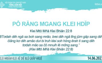 Pô Răng Mgang Klei Hdĭp – 14/6/2023