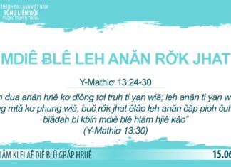 Mdiê Ƀlê Leh Anăn Rơ̆k Jhat – 15/6/2023