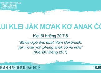 Lui Klei Jăk Mơak Kơ Anak Čô – 18/6/2023