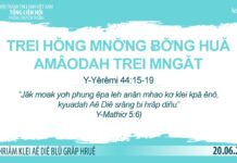 Trei Hŏng Mnơ̆ng Ƀơ̆ng Huă Amâodah Trei Mngăt – 20/6/2023