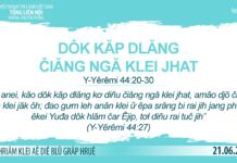 Dôk Kăp Dlăng Čiăng Ngă Klei Jhat – 21/6/2023