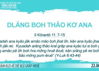 Dlăng Boh Thâo Kơ Ana – 22/6/2023
