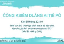 Čŏng Ksiêm Dlăng Ai Tiê Pô – 25/6/2023