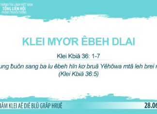 Klei Myơr Êbeh Dlai – 28/6/2023
