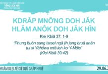 Kdrăp Mnơ̆ng Doh Jăk Hlăm Anôk Doh Jăk Hĭn – 29/6/2023