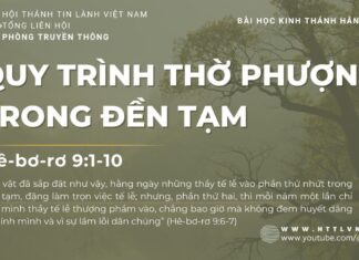 Quy Trình Thờ Phượng Trong Đền Tạm – 12/7/2023