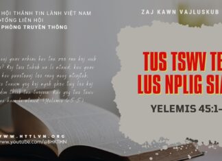 Tus Tswv Tej Lus Nplig Siab – 13/7/2023
