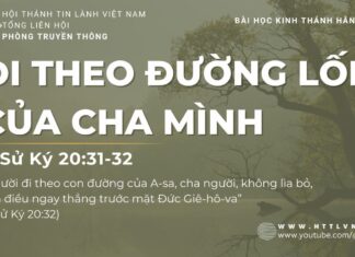 Đi Theo Đường Lối Của Cha Mình – 25/7/2023