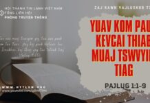 Yuav Kom Paub Kevcai Thiab Muaj Tswvyim Tiag – 4/7/2023