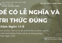 Để Có Lễ Nghĩa Và Tri Thức Đúng – 4/7/2023