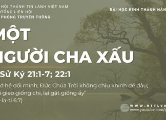 Một Người Cha Xấu – 7/7/2023