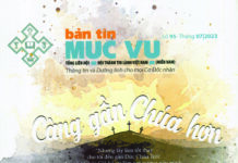 Bản Tin Mục Vụ 95: “Càng Gần Chúa Hơn”