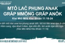 Mtô Lač Phung Anak Grăp Mmông Grăp Anôk – 3/7/2023
