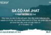 Sa Čô Amĭ Jhat – 8/7/2023