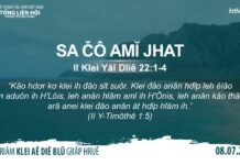 Sa Čô Amĭ Jhat – 8/7/2023