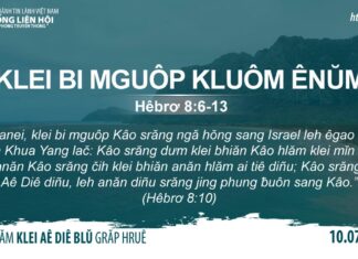 Klei Bi Mguôp Kluôm Ênŭm – 10/7/2023