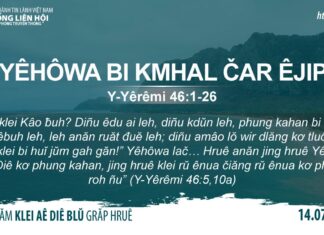 Yêhôwa Bi Kmhal Čar Êjip – 14/7/2023