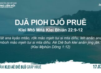 Djă Pioh Djŏ Pruĕ – 17/7/2023