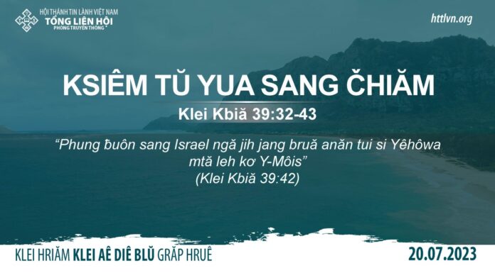 Ksiêm Tŭ Yua Sang Čhiăm – 20/7/2023