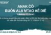 Anak Čô Ƀuôn Ala Mtao Aê Diê – 21/7/2023