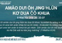 Amâo Dưi ôh Jing Hlŭn Kơ Dua Čô Khua – 26/7/2023