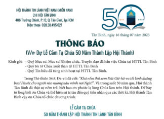 Thông Báo V/v Dự Lễ Cảm Tạ Chúa 50 Năm Thành Lập HTTL Tân Bình