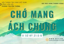 Chớ Mang Ách Chung – 10/8/2023