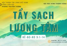 Tẩy Sạch Lương Tâm – 14/8/2023