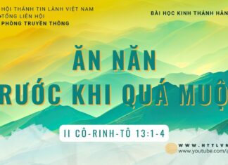 Ăn Năn Trước Khi Quá Muộn – 24/8/2023