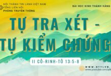 Tự Tra Xét – Tự Kiểm Chứng – 25/8/2023