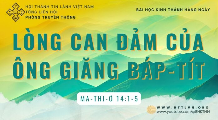 Lòng Can Đảm Của Ông Giăng Báp-Tít – 29/8/2023