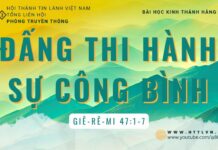 Đấng Thi Hành Sự Công Bình – 30/8/2023
