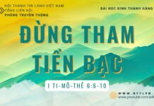 Đừng Tham Tiền Bạc – 7/8/2023