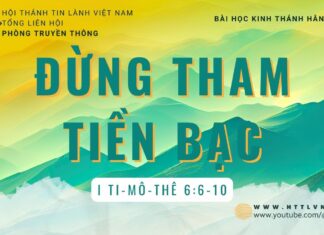 Đừng Tham Tiền Bạc – 7/8/2023