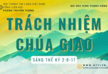Trách Nhiệm Chúa Giao – 8/8/2023