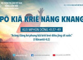 Pô Kiă Kriê Năng Knang – 9/8/2023