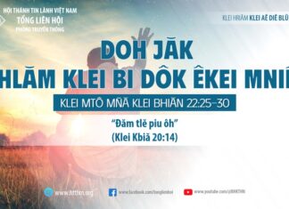 Doh Jăk Hlăm Klei Bi Dôk Êkei Mniê – 17/8/2023