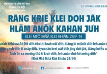 Răng Kriê Klei Doh Jăk Hlăm Anôk Kahan Jưh – 19/8/2023