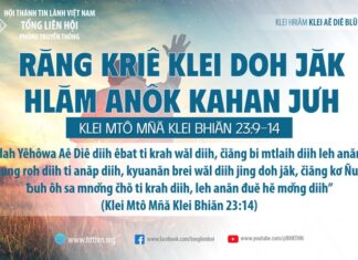 Răng Kriê Klei Doh Jăk Hlăm Anôk Kahan Jưh – 19/8/2023