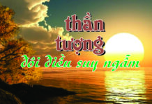 THẦN TƯỢNG? – ĐÔI ĐIỀU SUY NGẪM