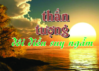 THẦN TƯỢNG? – ĐÔI ĐIỀU SUY NGẪM