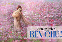 Thơ: Càng Gần Bên Chúa