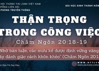 Thận Trọng Trong Công Việc – 10/9/2023
