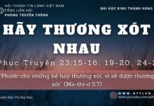 Hãy Thương Xót Nhau – 18/9/2023