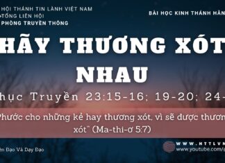 Hãy Thương Xót Nhau – 18/9/2023
