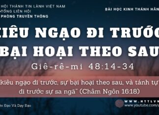 Kiêu Ngạo Đi Trước, Bại Hoại Theo Sau – 26/9/2023