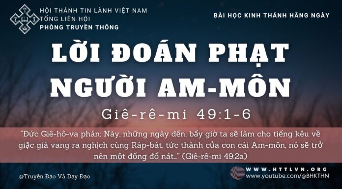Lời Đoán Phạt Người Am-môn – 28/9/2023