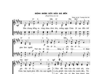 Bài Hát Giáng Sinh: ĐẤNG ĐƯỢC XỨC DẦU ĐÃ ĐẾN