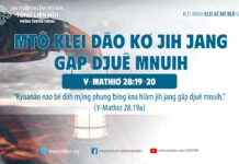 Mtô Klei Đăo Kơ Jih Jang Găp Djuê Mnuih – 9/9/2023