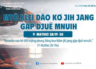 Mtô Klei Đăo Kơ Jih Jang Găp Djuê Mnuih – 9/9/2023